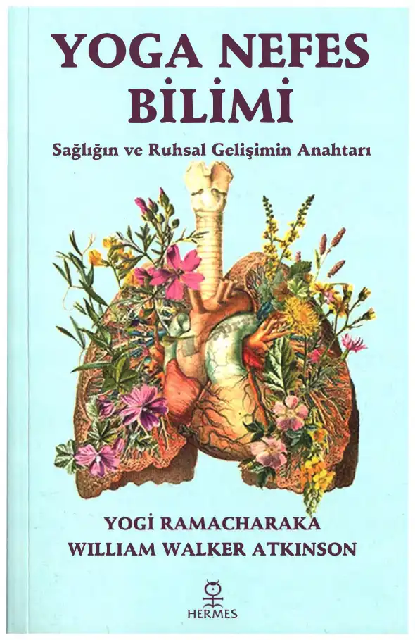 Yoga Nefes Bilimi — William Walker Atkinson