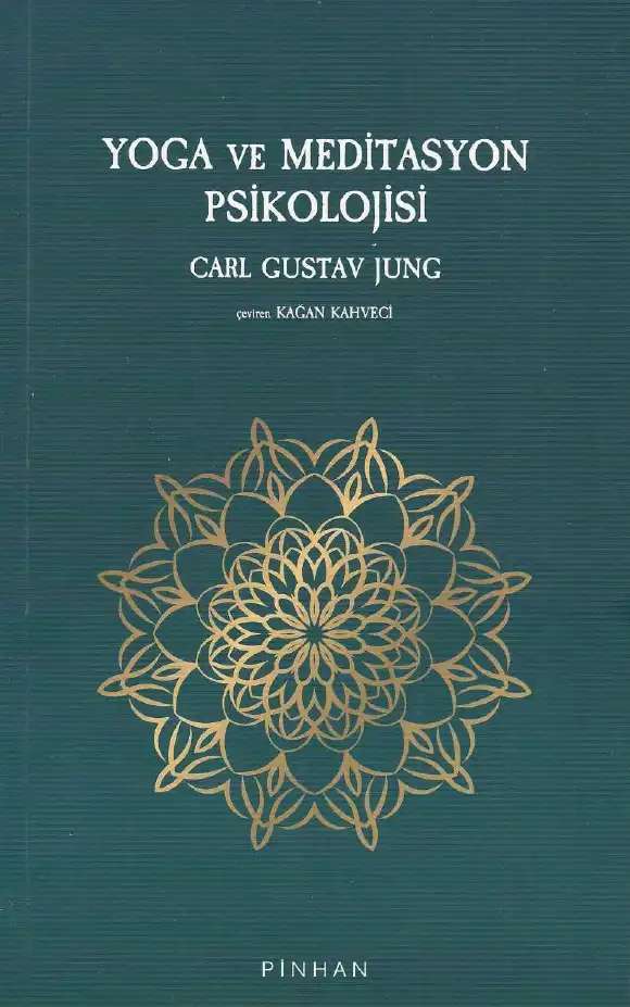 Yoga ve Meditasyon Psikolojisi — Carl Gustav Jung