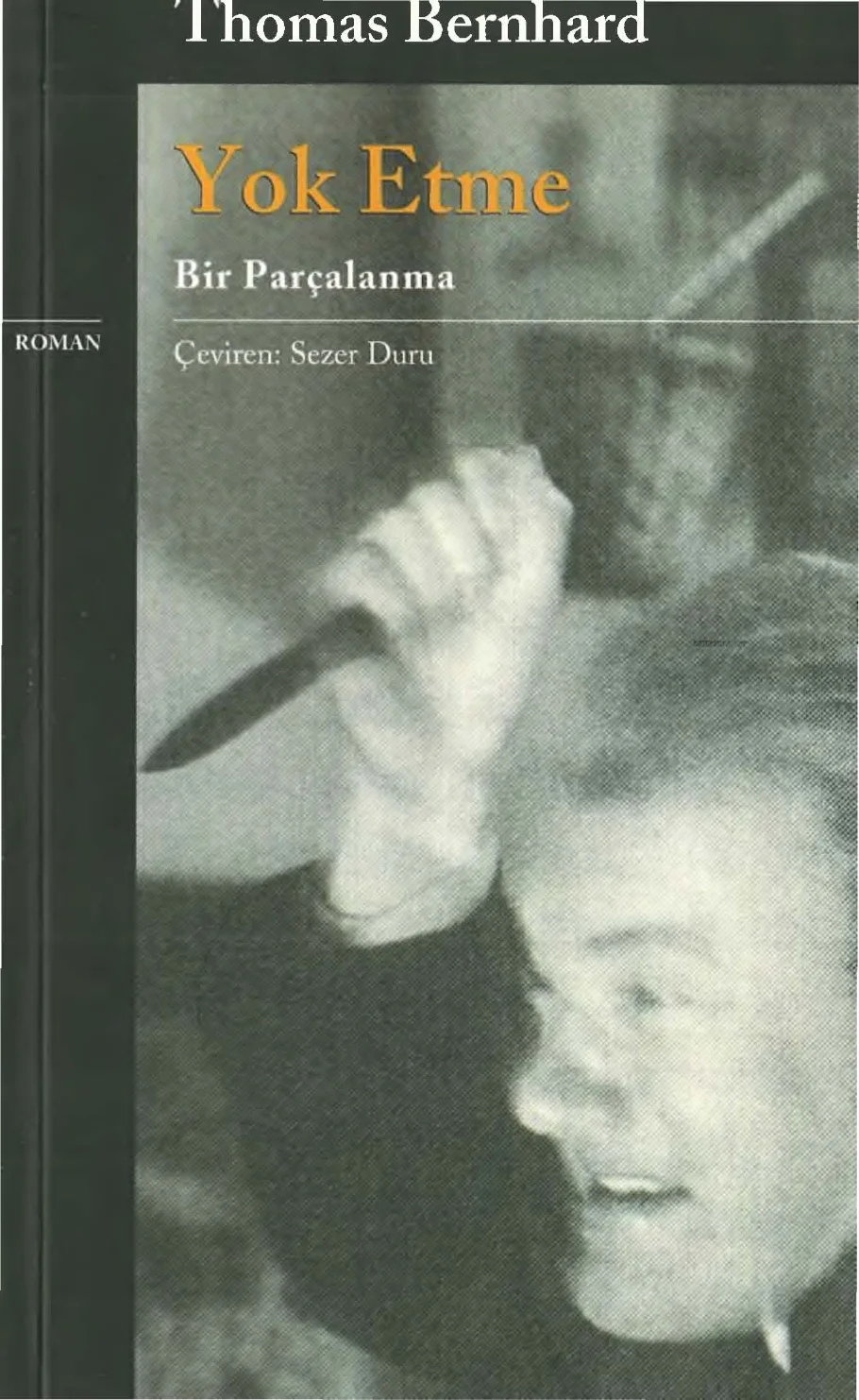 Yok Etme — Thomas Bernhard