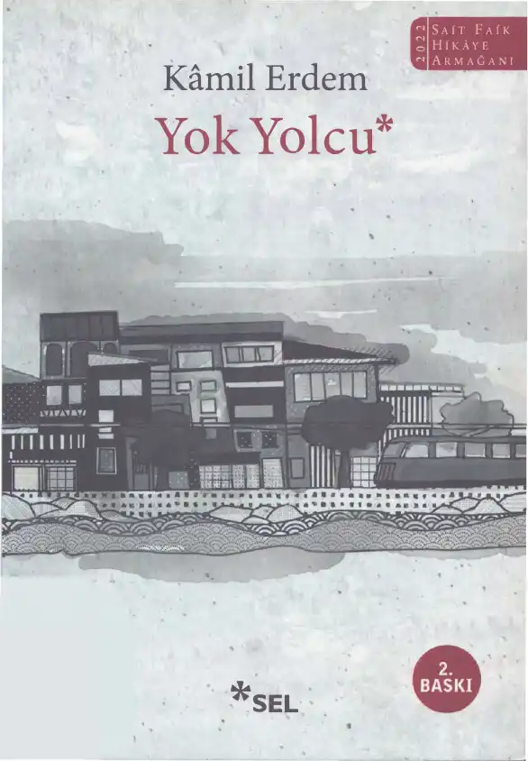 Yok Yolcu — Kamil Erdem