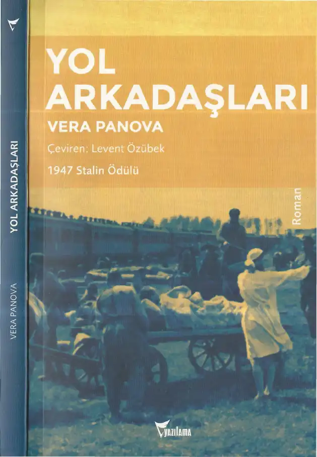 Yol Arkadaşları — Vera Panova