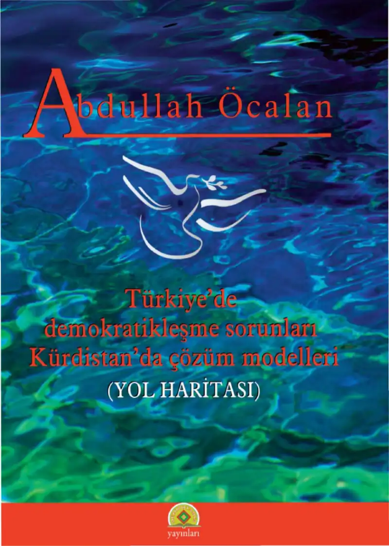 Yol Haritası — Abdullah Öcalan