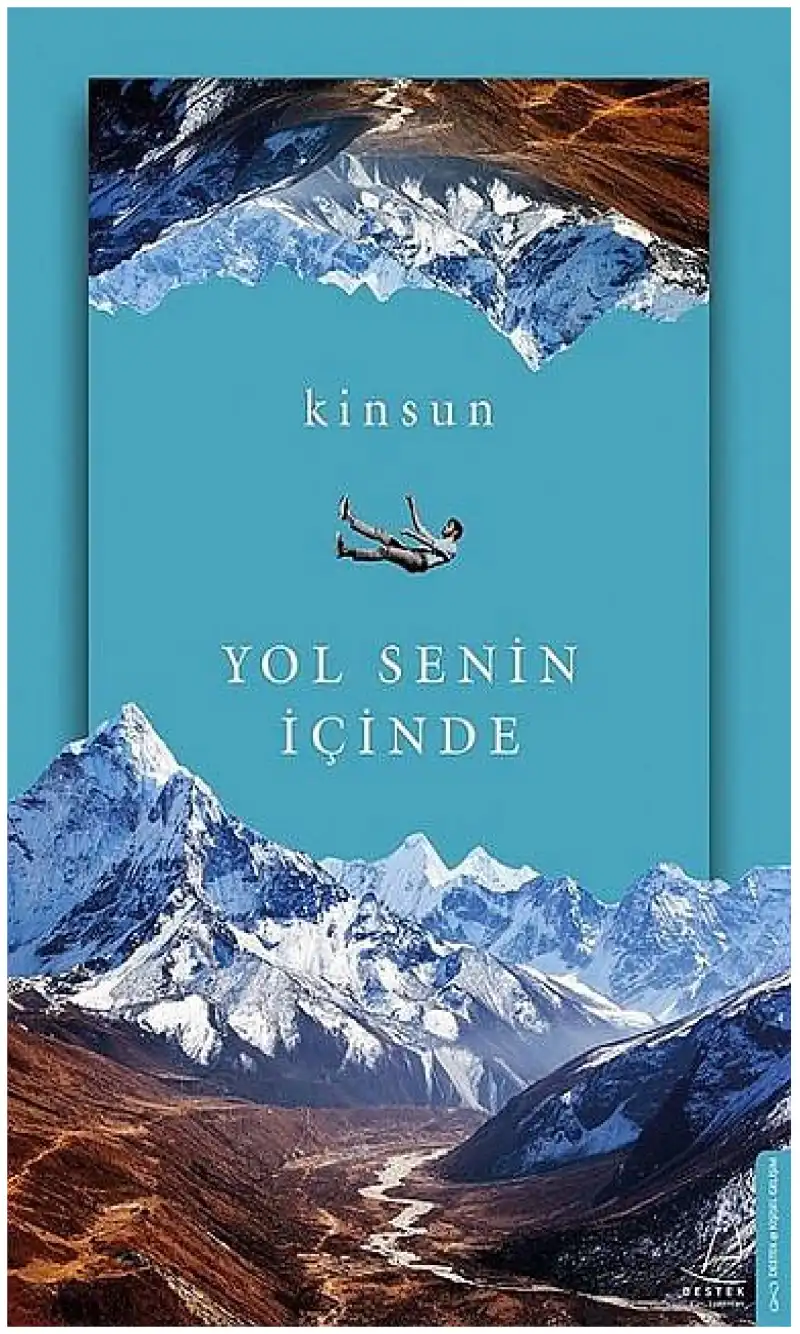 Yol Senin İçinde — Kinsun
