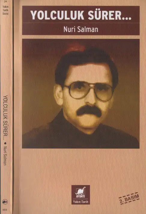 Yolculuk Sürer — Nuri Salman
