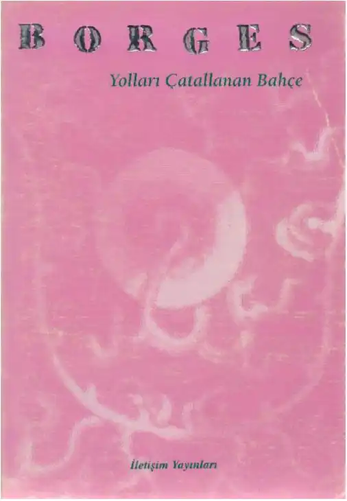 Yolları Çatallanan Bahçe — Jorge Luis Borges, Adolfo Bioy Casares