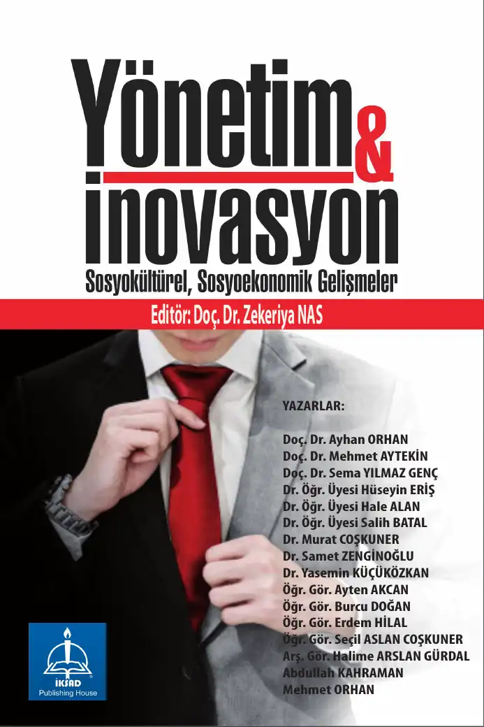 Yönetim & İnovasyon (Sosyo-Ekonomik & Sosyo-Kültürel Gelişmeler) — Zekeriya Nas