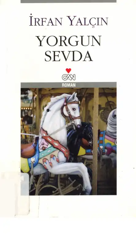 Yorgun Sevda — İrfan Yalçın