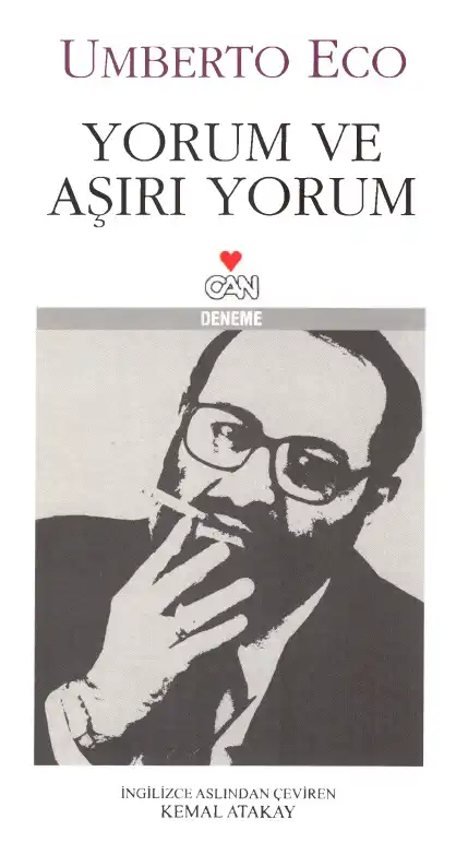 Yorum ve Aşırı Yorum — Umberto Eco