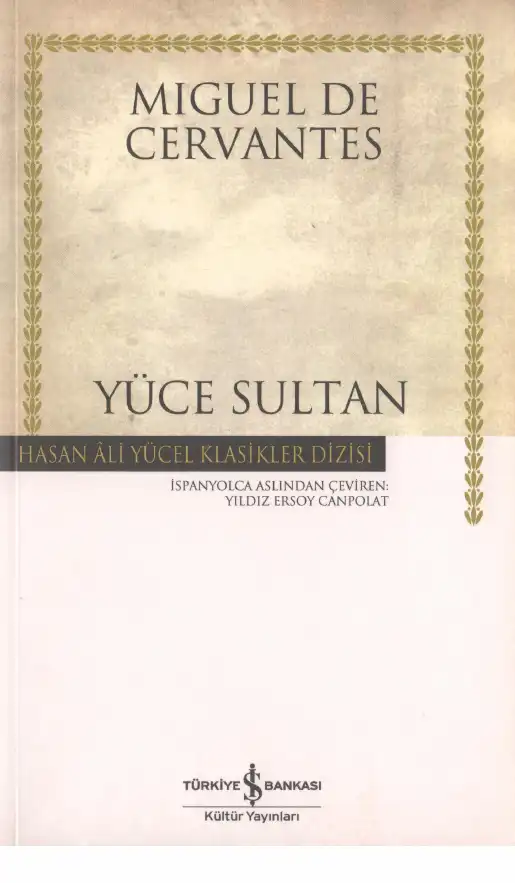 Yüce Sultan — Miguel de Cervantes