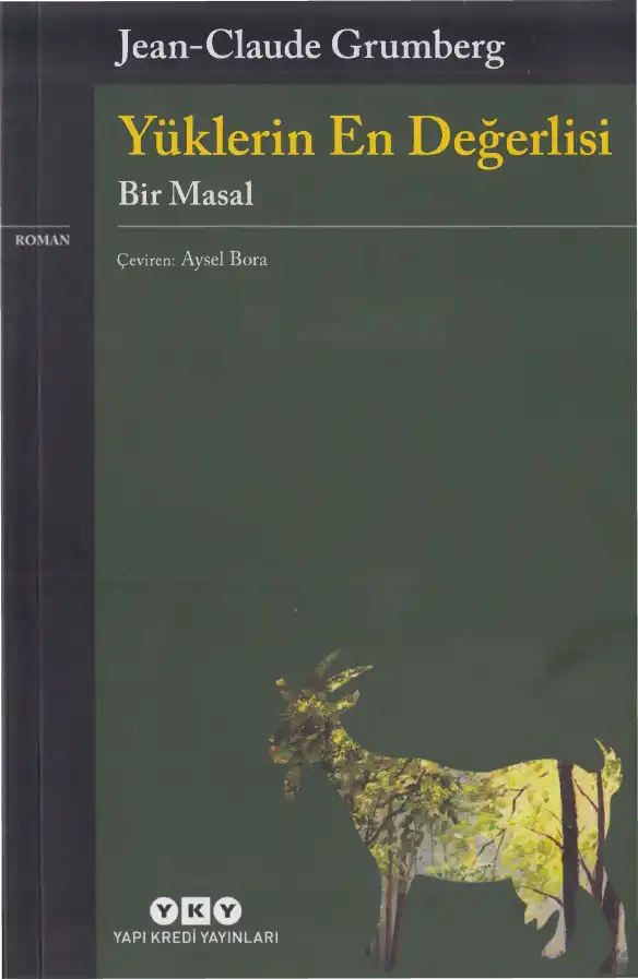Yüklerin En Değerlisi — Jean-Claude Grumberg