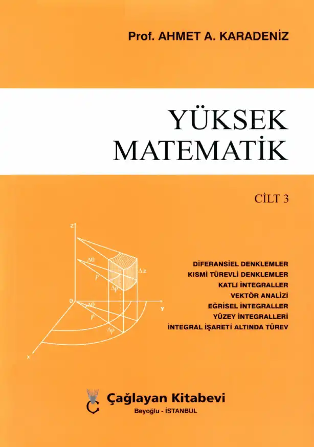 Yüksek Matematik Cilt 3 — Ahmet A. Karadeniz