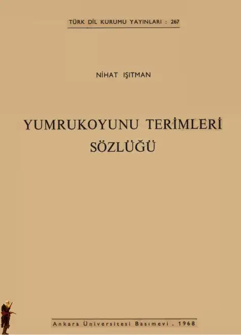 Yumrukoyunu Terimleri Sözlüğü — Nihat Işıtman