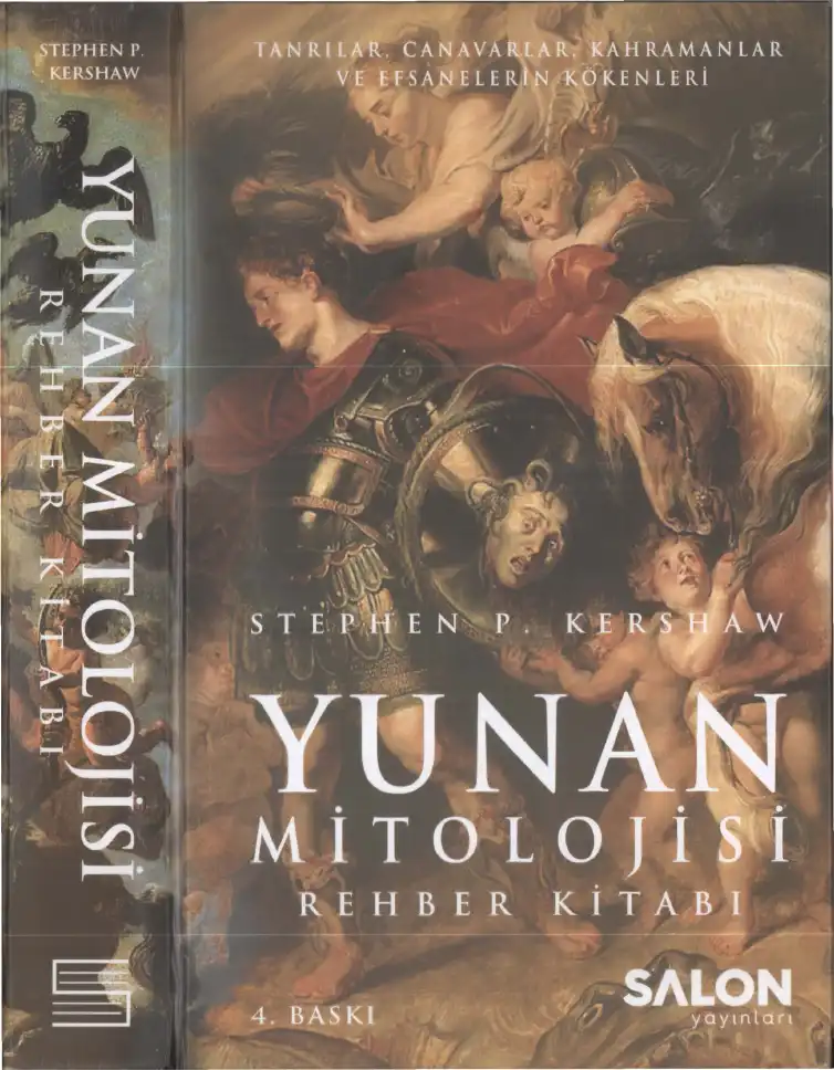 Yunan Mitolojisi Rehber Kitabı — Stephen P. Kershaw