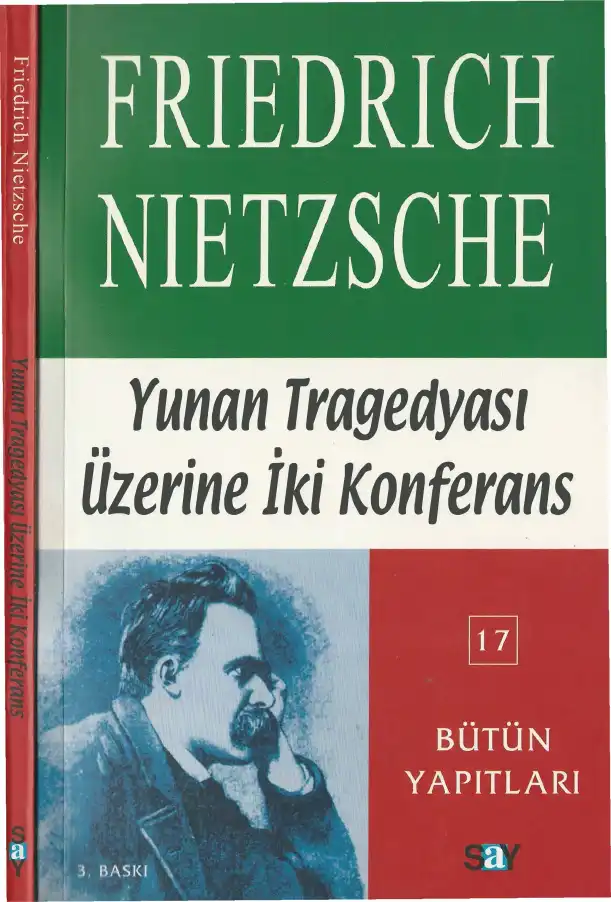 Yunan Tragedyası Üzerine İki Konferans — Friedrich Nietzsche