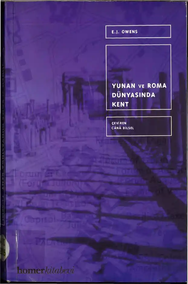 Yunan Ve Roma Dünyasında Kent — E. J. Owens