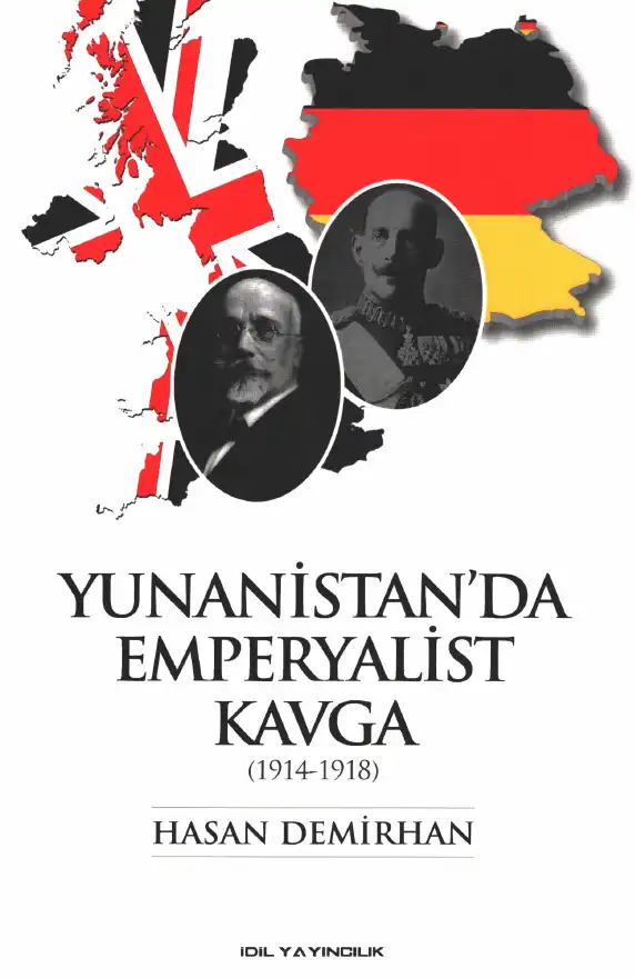 Yunanistan'da Emperyalist Kavga (1914-1918) — Hasan Demirhan