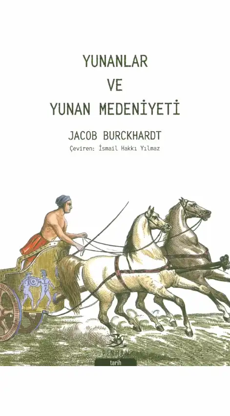 Yunanlar ve Yunan Medeniyeti — Jacob Burckhardt