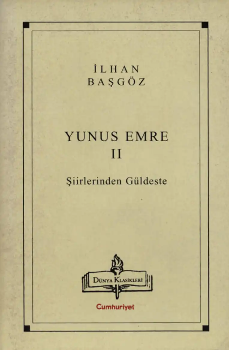 Yunus Emre 2 Şiirlerinden Güldeste — İlhan Başgöz, Norman Furniss
