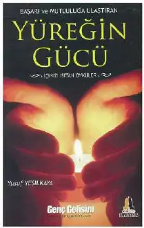 Yüreğin Gücü — Yusuf Yeşilkaya