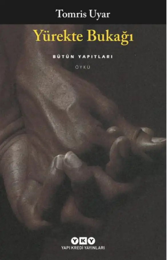Yürekte Bukağı — Tomris Uyar