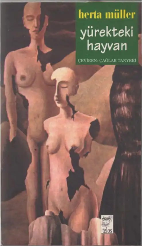 Yürekteki Hayvan — Herta Müller
