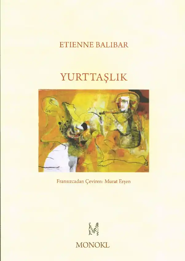 Yurttaşlık — Etienne Balibar, Immanuel Wallerstein