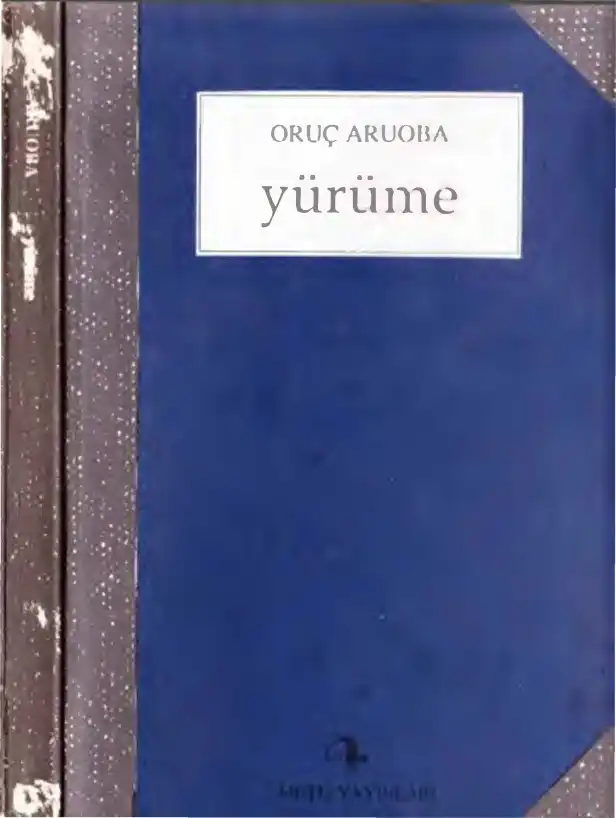 Yürüme — Oruç Aruoba