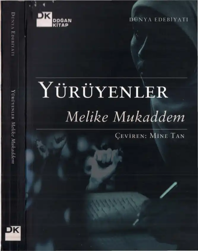 Yürüyenler — Melike Mukaddem