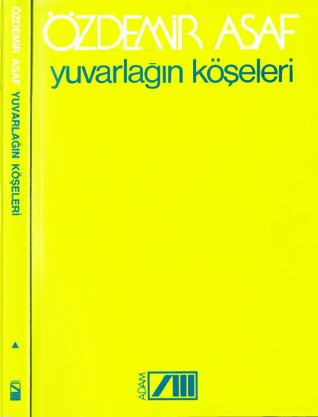 Yuvarlağın Köşeleri — Özdemir Asaf