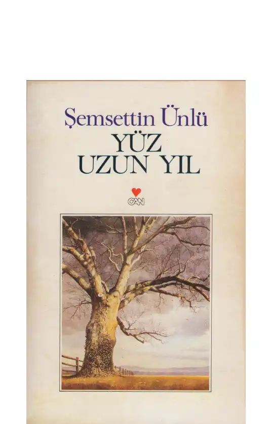 Yüz Uzun Yıl — Şemsettin Ünlü