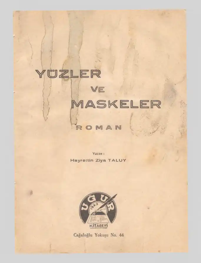 Yüzler Ve Maskeler — Hayrettin Ziya Taluy