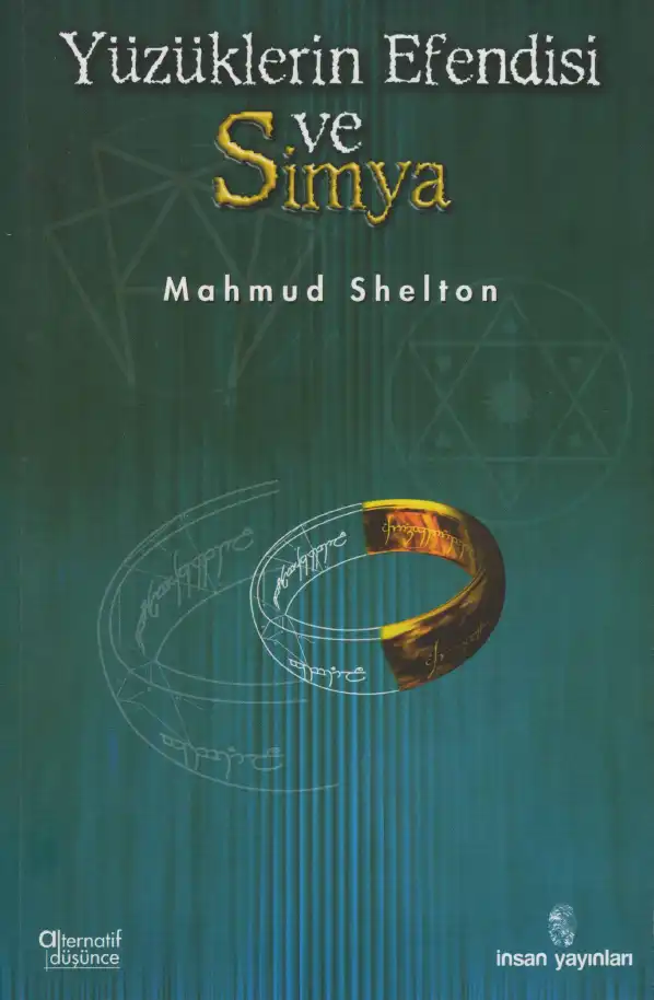 Yüzüklerin Efendisi Ve Simya — Mahmud Shelton
