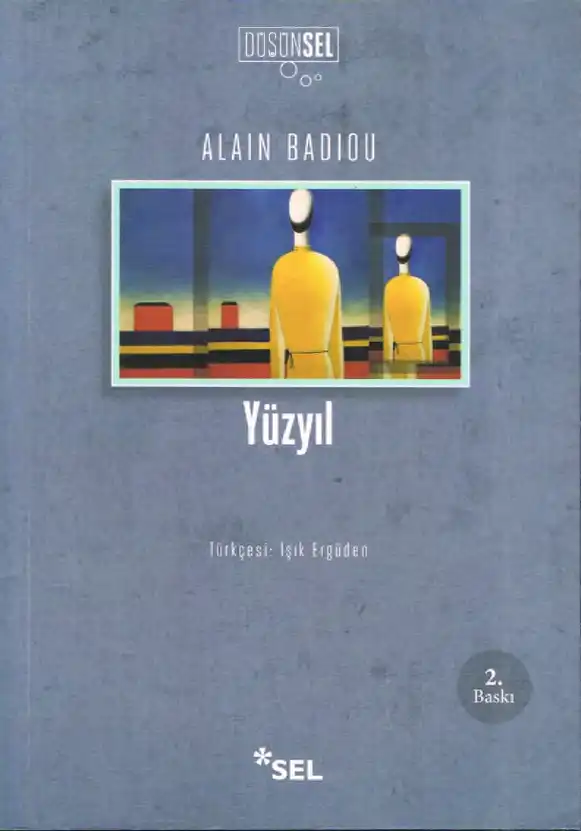 Yüzyıl — Alain Badiou