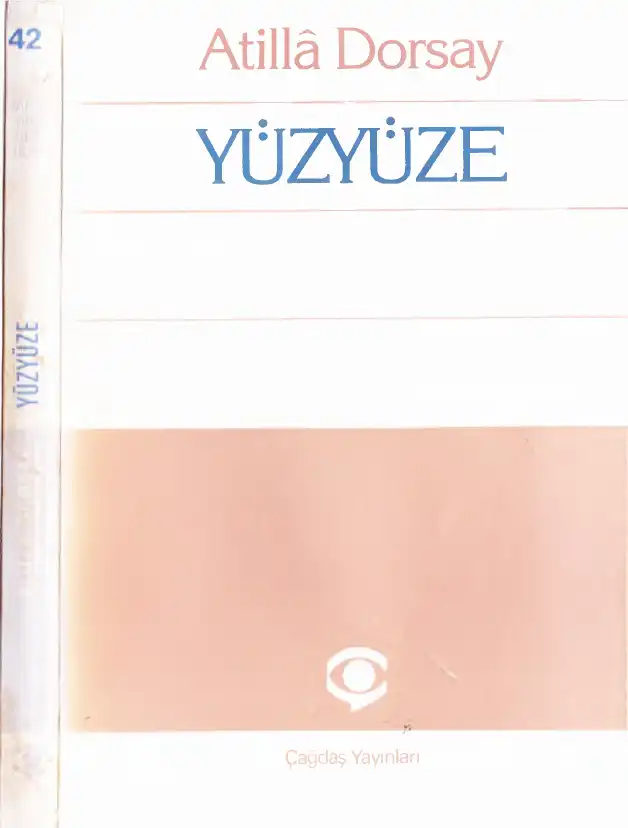 Yüzyüze — Atilla Dorsay