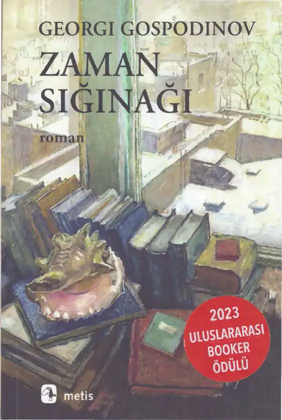 Zaman Sığınağı — Georgi Gospodinov