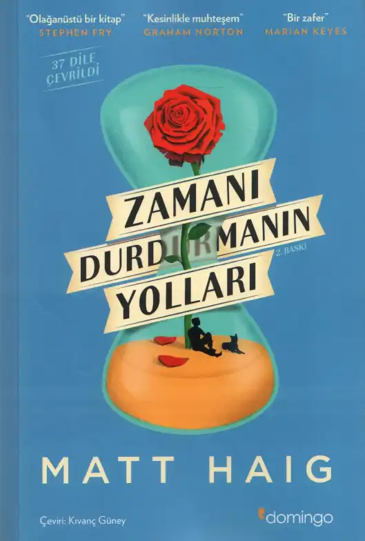 Zamanı Durdurmanın Yolları — Matt Haig