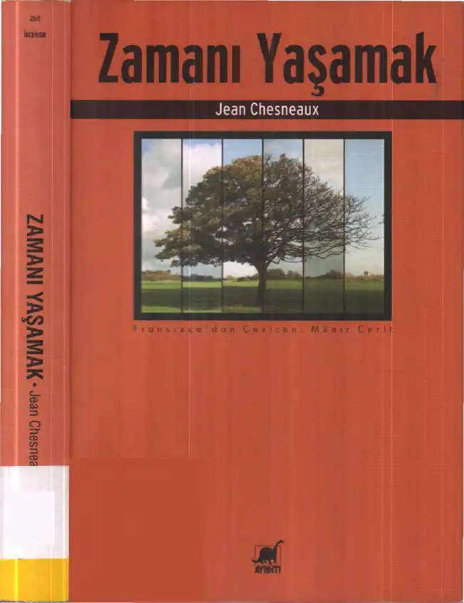 Zamanı Yaşamak — Jean Chesneaux