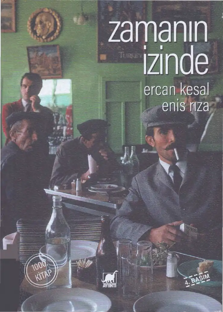 Zamanın İzinde — Ercan Kesal, Enis Rıza