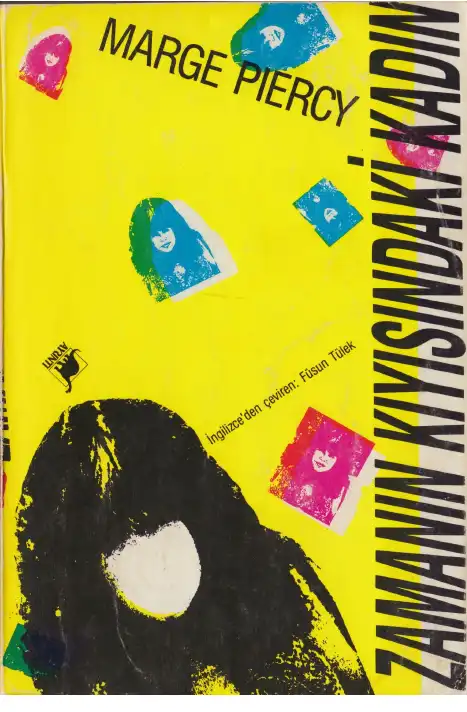 Zamanın Kıyısındaki Kadın — Marge Piercy
