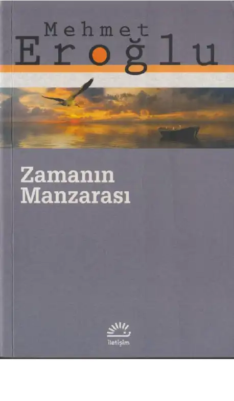 Zamanın Manzarası — Mehmet Eroğlu