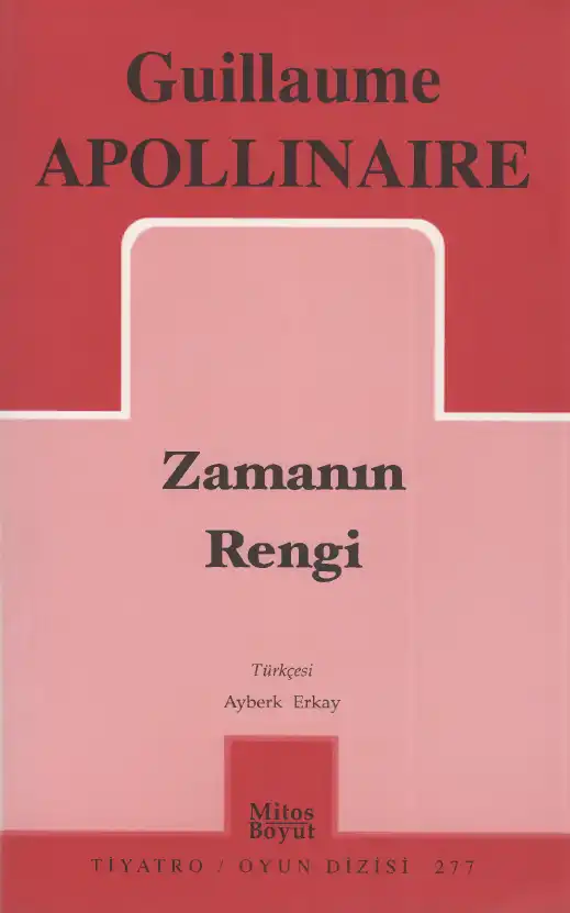 Zamanın Rengi — Guillaume Apollinaire