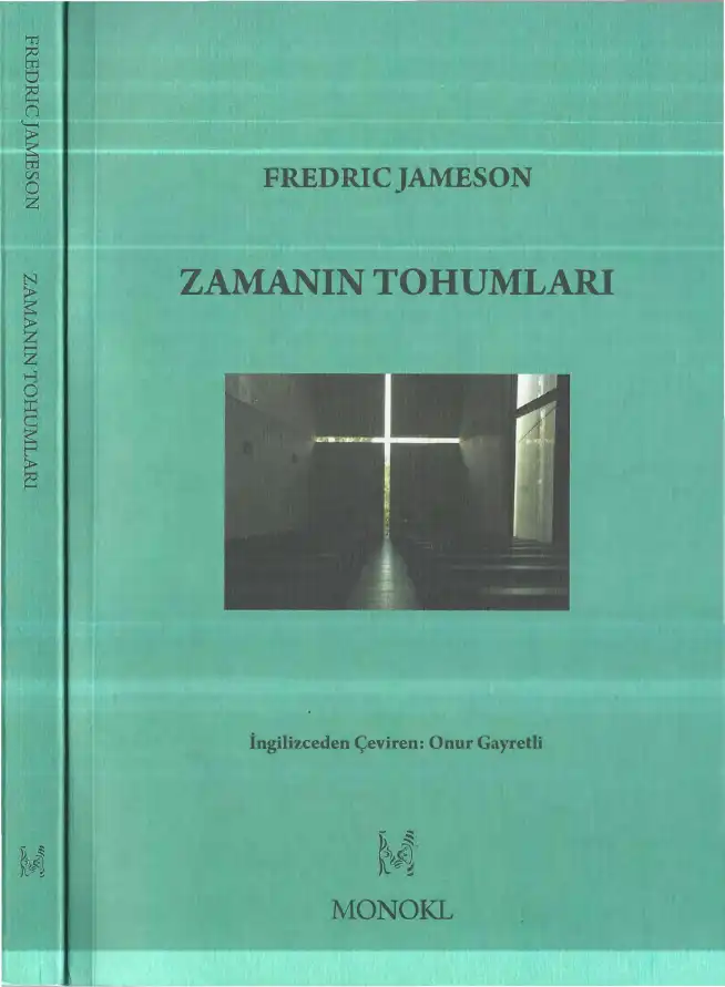 Zamanın Tohumları — Fredric Jameson
