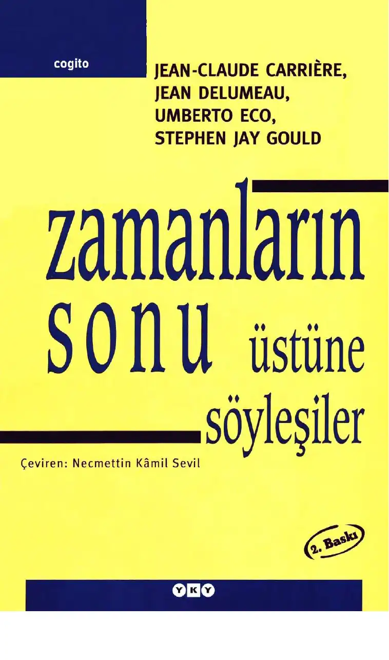 Zamanların Sonu Üstüne Söyleşiler — Jean-Claude Carrière