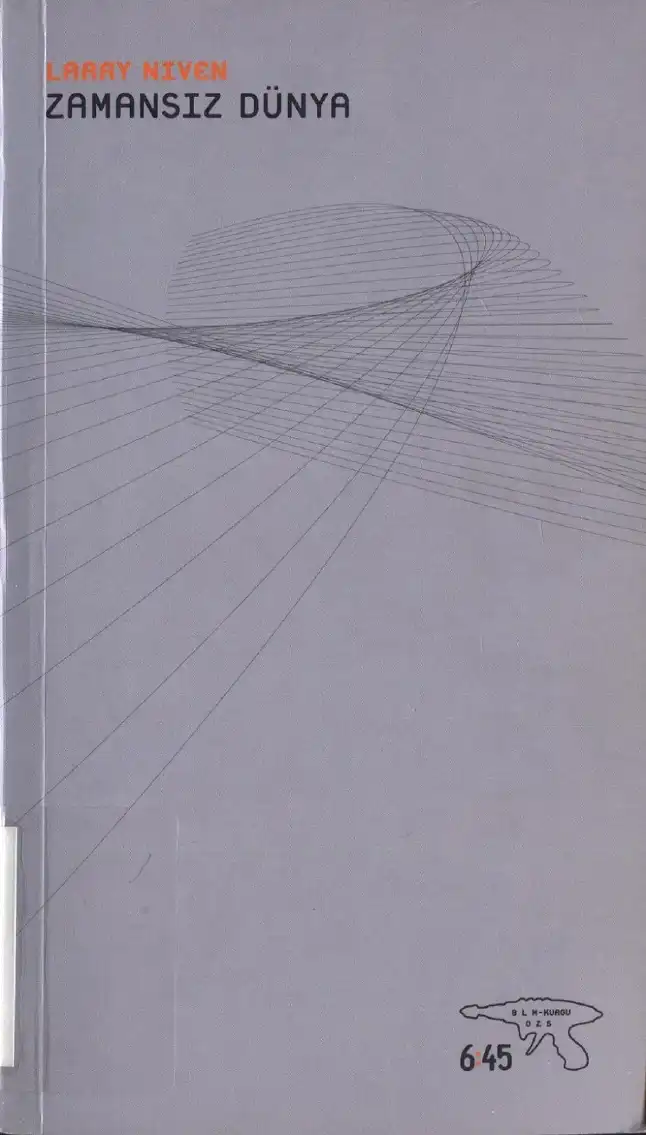 Zamansız Dünya Altı Kırkbeş — Larry Niven