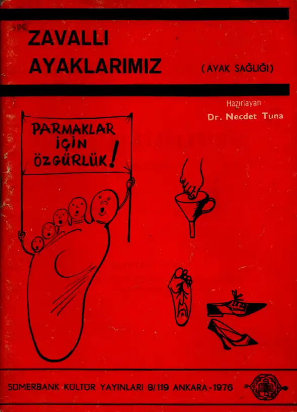 Zavallı Ayaklarımız — Necdet Tuna