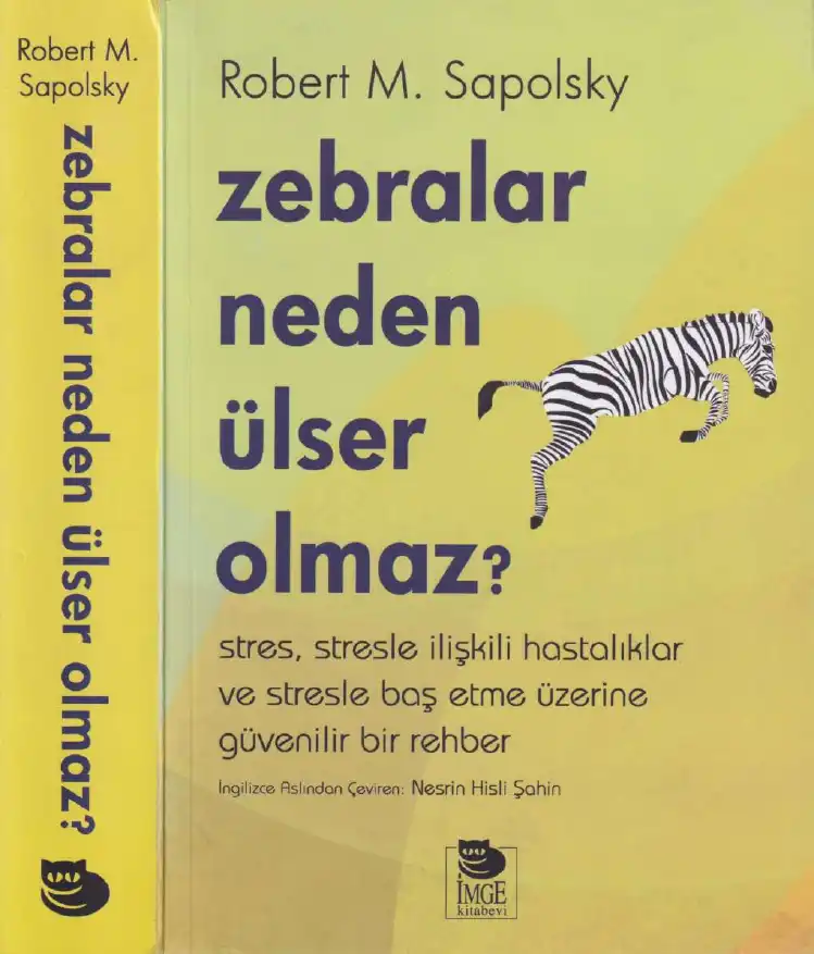 Zebralar Neden Ülser Olmaz — Robert M. Sapolsky
