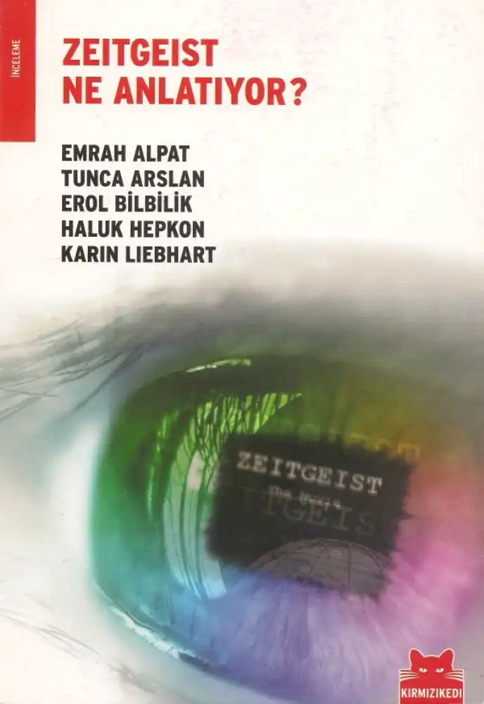 Zeitgeist Ne Anlatıyor? — Haluk Hepkon