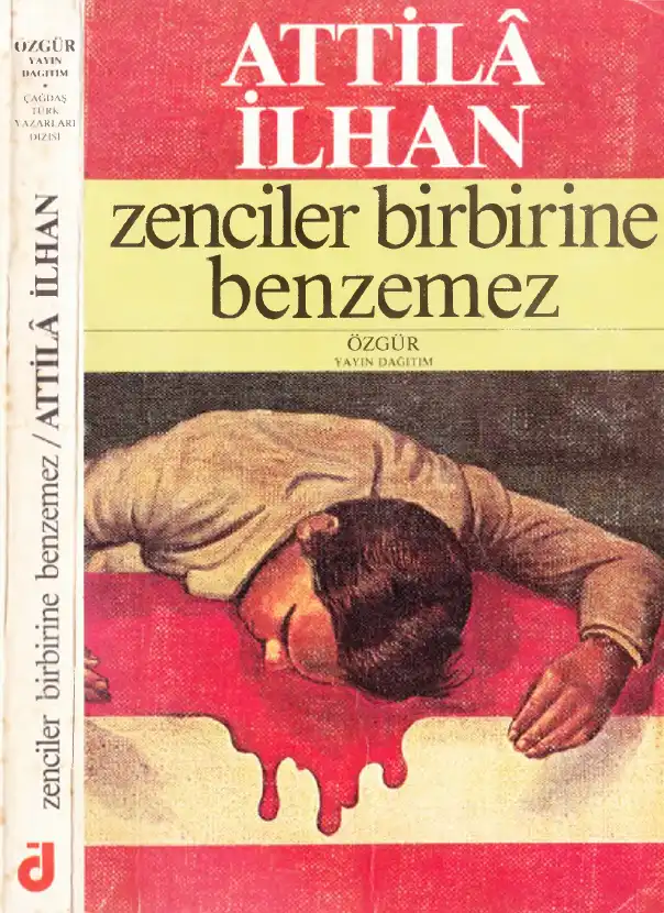 Zenciler Birbirine Benzemez — Attila İlhan