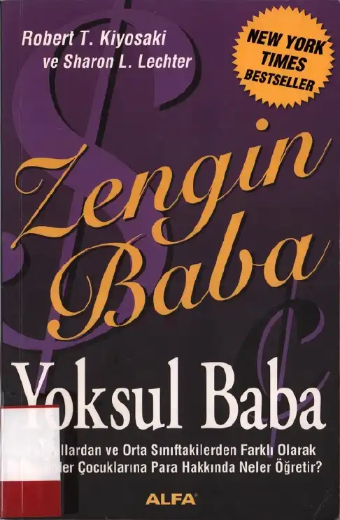 Zengin Baba Yoksul Baba — Robert T. Kiyosaki