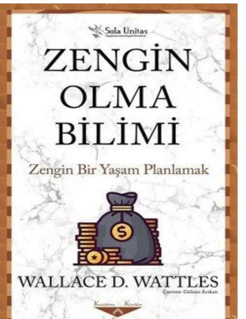 Zengin Olma Bilimi — Wallace Wattles